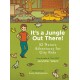 It's a Jungle Out There!: 52 Nature Adventures for City Kids