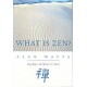 What Is Zen?