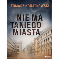 Nie ma takiego miasta