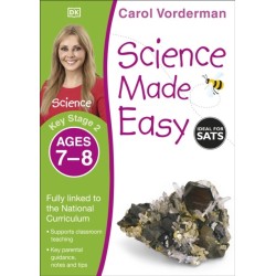 Science Made Easy, Ages 7-8 (Key Stage 2): Supports the National Curriculum, Science Exercise Book