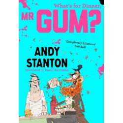 What's for Dinner, Mr Gum?