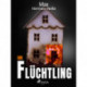 Der Flüchtling