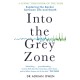 Into the Grey Zone: Exploring the Border Between Life and Death