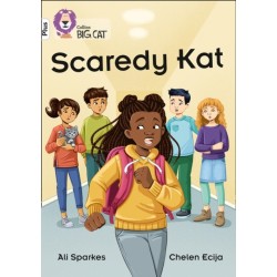 Scaredy Kat: Band 10+/White Plus
