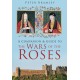 A Companion and Guide to the Wars of the Roses
