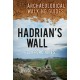 Hadrian's Wall: Archaeological Walking Guides