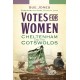 Votes for Women: Cheltenham and the Cotswolds
