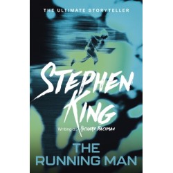 The Running Man: from No. 1 bestseller Stephen King writing as Richard Bachman, and a major film