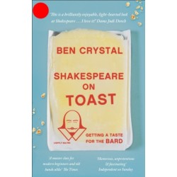 Shakespeare on Toast: Getting a Taste for the Bard
