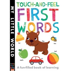 Touch-and-feel First Words: A Fun-filled Book of First Words