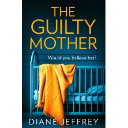The Guilty Mother