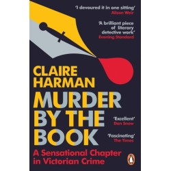 Murder by the Book: A Sensational Chapter in Victorian Crime