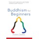 Buddhism for Beginners