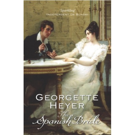 The Spanish Bride: Gossip, scandal and an unforgettable Regency romance