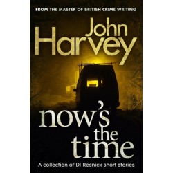 Now's The Time: A Collection of Resnick Short Stories