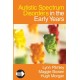 Autistic Spectrum Disorders in the Early Years
