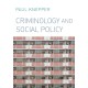 Criminology and Social Policy