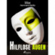 Hilflose Augen