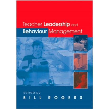 Teacher Leadership and Behaviour Management