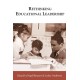 Rethinking Educational Leadership: Challenging the Conventions
