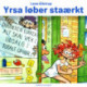 Yrsa løber stærkt
