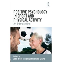 Positive Psychology in Sport and Physical Activity: An Introduction