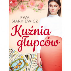 Kuźnia głupców
