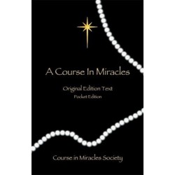 Course in Miracles: Original Edition Text - Pocket Edition