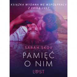 Pamięć o nim - opowiadanie erotyczne
