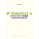 Det meningsfulde liv: En eksistentiel tilgang til positiv psykologi