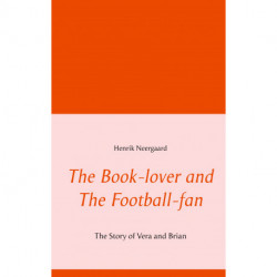 The Book-lover and The Football-fan: The Story of Vera and Brian