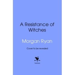 A Resistance of Witches