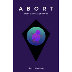 ABORT: Post Abort Syndrom