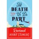 Till Death Us Do Part: a charming and delightfully cosy mystery that will keep you hooked!