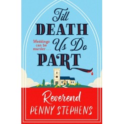 Till Death Us Do Part: a charming and delightfully cosy mystery that will keep you hooked!