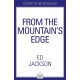From the Mountain’s Edge