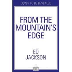 From the Mountain’s Edge