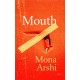 Mouth