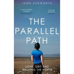 The Parallel Path: Love, Grit and Walking the North