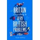 Britain According to Very British Problems: the new book from Britain's favourite humour brand