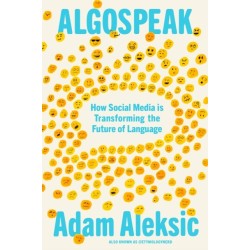 Algospeak: How Social Media is Transforming the Future of Language
