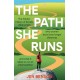 The Path She Runs: A personal history of women's ultrarunning