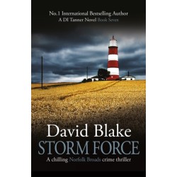 Storm Force: A chilling Norfolk Broads crime thriller