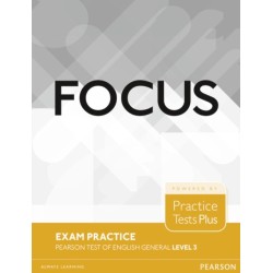 Focus Exam Practice: Pearson Tests of English General Level 3 (B2)