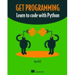 Get Programming: Learn to code with Python