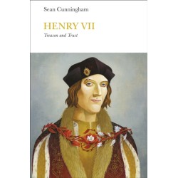 Henry VII (Penguin Monarchs): Treason and Trust