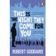 This is the Night They Come For You: A TIMES THRILLER OF THE YEAR