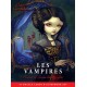 Les Vampires Oracle: Ancient Wisdom and Healing Messages from the Children of the Night