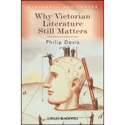 Why Victorian Literature Still Matters
