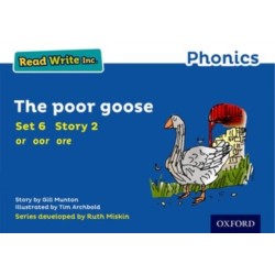 Read Write Inc. Phonics: The Poor Goose (Blue Set 6 Storybook 2)